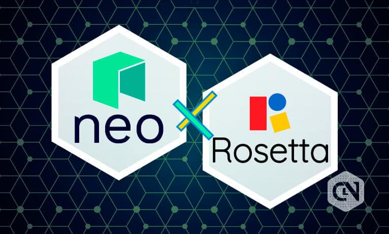 Neo Integrates with Rosetta - یکپارچگی Neo Smart Economy با Rosetta برای بهبود نسل بعدی اینترنت!