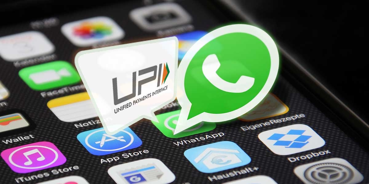 whatsapp upi image - فیسبوک قابلیت پرداخت واتساپ را در هند گسترش می دهد