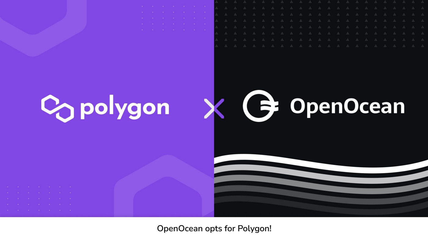 openocean adds polygon integration - پروتکل پیشگام  OpenOcean شبکه Polygon را اضافه می کند