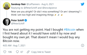Screenshot 2021 08 07 at 17 31 30 Peter Schiff Unveils How He Would Have Spent Bitcoin Profits Now Had He Bought BTC Early 300x191 - پیتر شیف اعتراف کرد که اگر بیت کوین را در روزهای اول خریداری کرده بود، اکنون سودش از بیت کوین را چگونه خرج می کرد