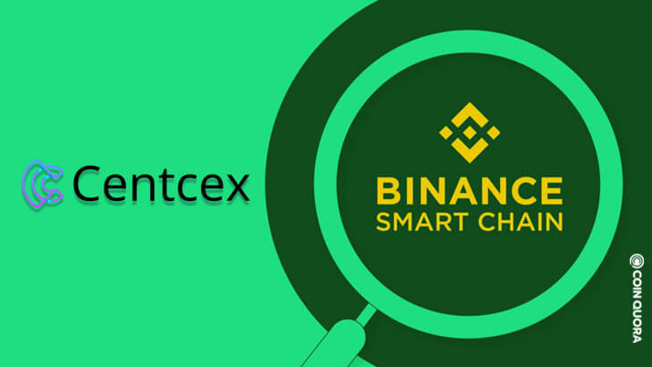 Binance Smart Chain Based Token Centcex Coin To Launch Its Own Exchange - رمزارز Centcex مبتنی بر زنجیره هوشمند بایننس صرافی خود را راه اندازی می کند