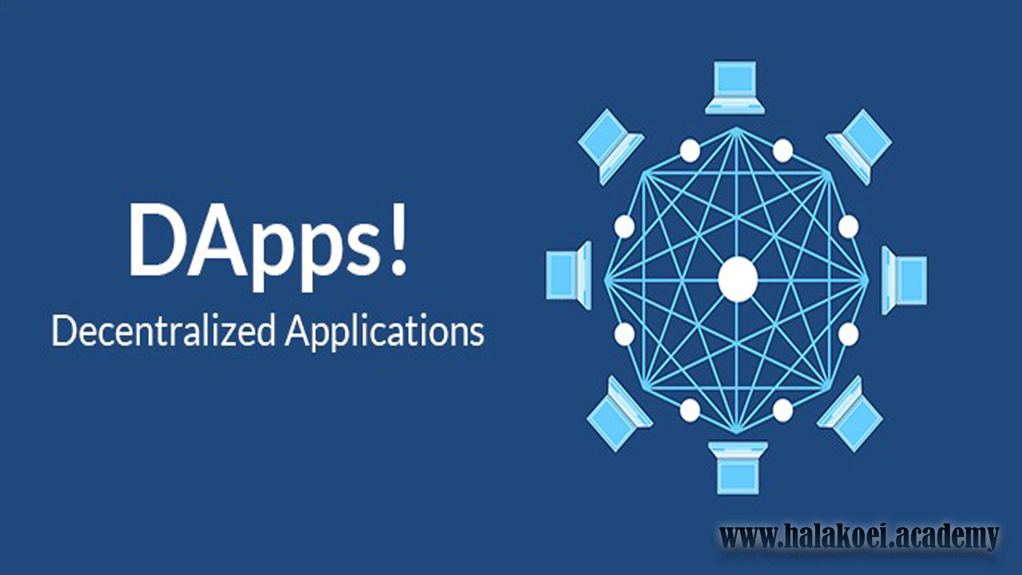 Decentralized Applications