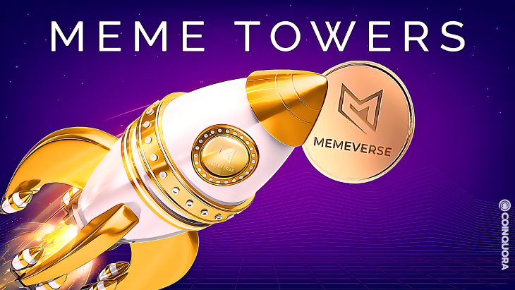 00 Meme Towers - تیم Meme Towers سرانجام توکن Memeverse مورد انتظار خود را عرضه کرد