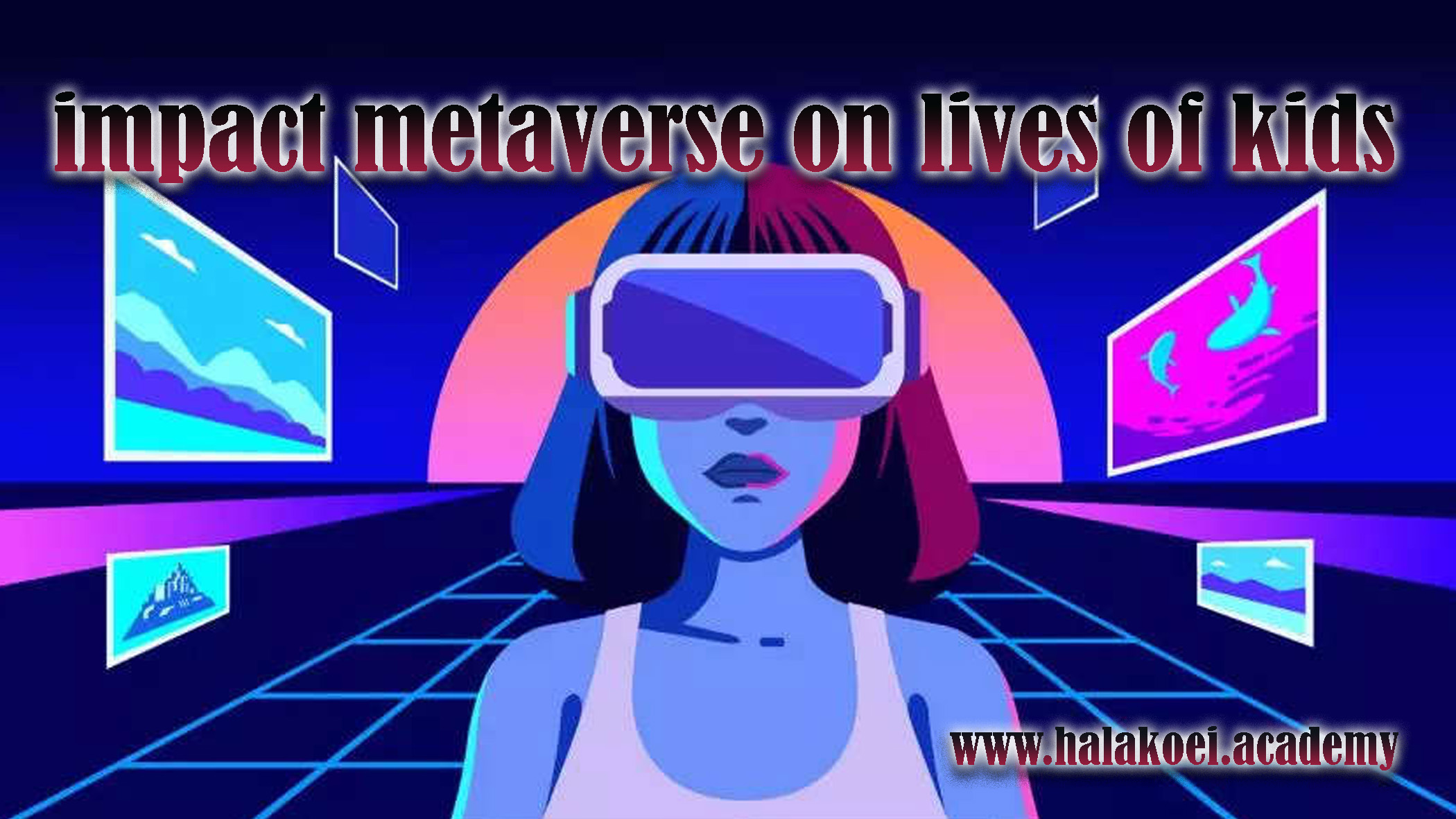 impact-metaverse-on-lives-of-kids