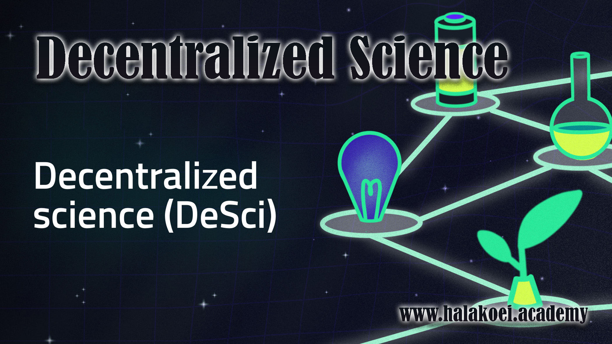 Decentralized Science