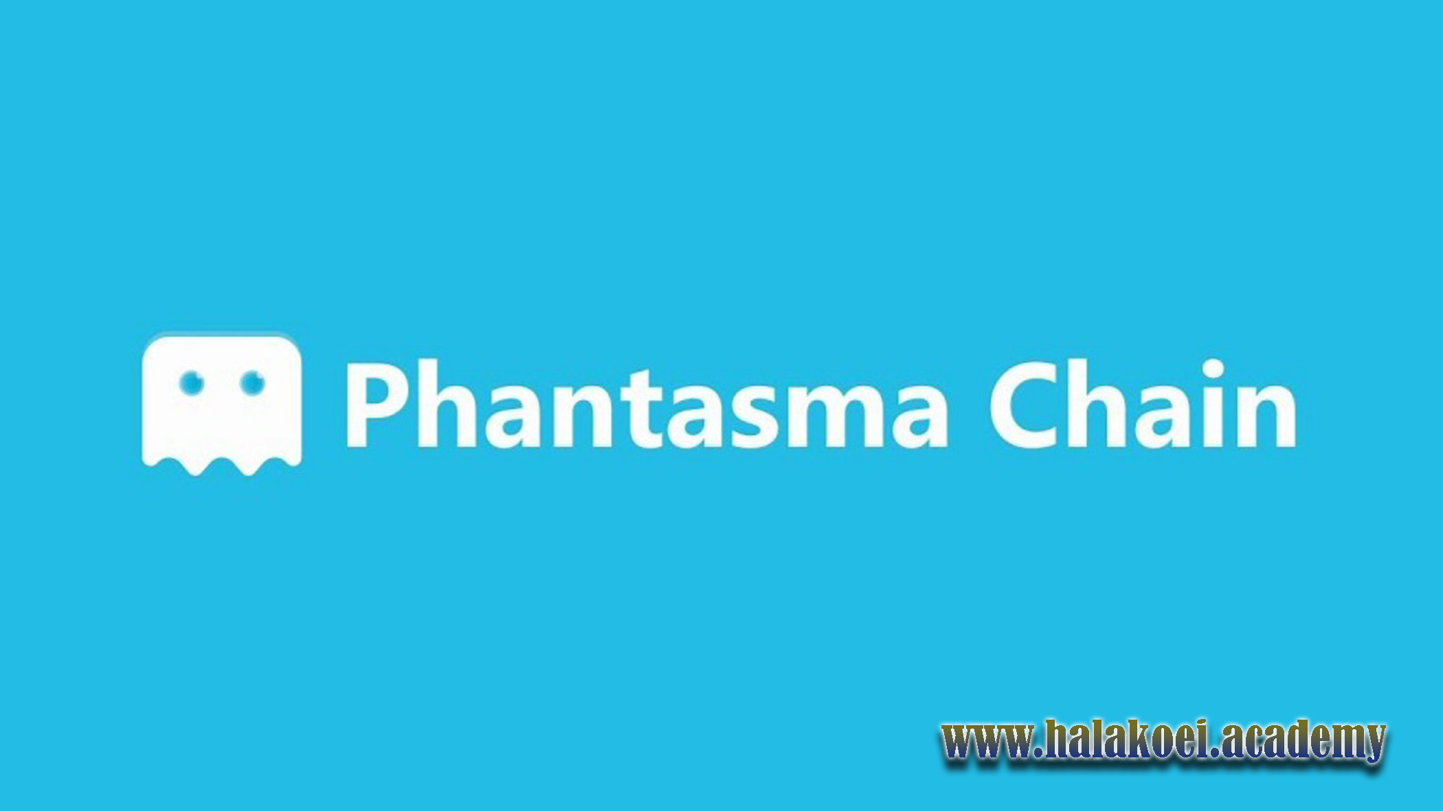 Phantasma Chain